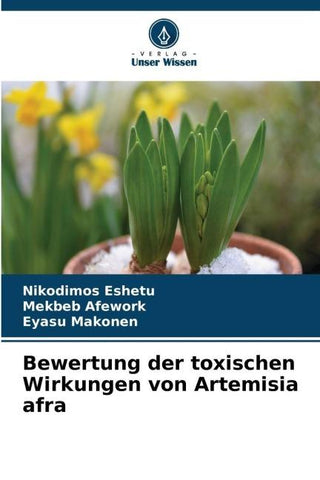 Bewertung der toxischen Wirkungen von Artemisia afra