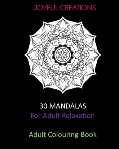 30 Mandalas For Adult Relaxation