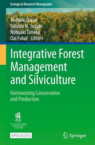 Integrative Forest Management and Silviculture