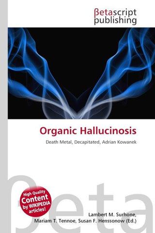 Organic Hallucinosis