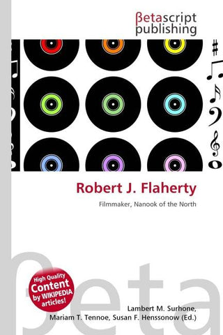 Robert J. Flaherty