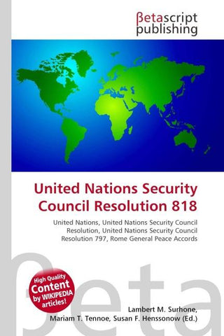 United Nations Security Council Resolution 818