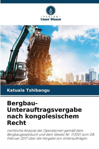 Bergbau-Unterauftragsvergabe nach kongolesischem Recht