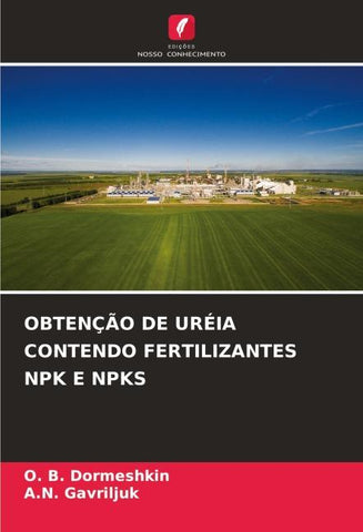 OBTENÇÃO DE URÉIA CONTENDO FERTILIZANTES NPK E NPKS