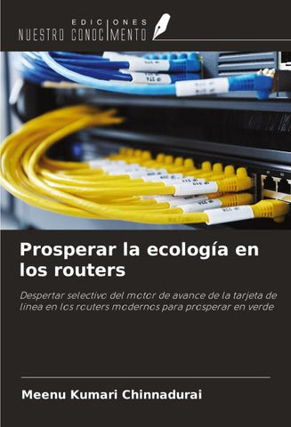 Prosperar la ecología en los routers