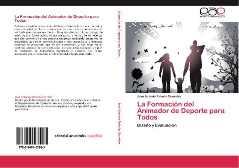 La Formación del Animador de Deporte para Todos