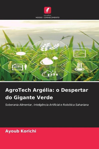 AgroTech Argélia: o Despertar do Gigante Verde