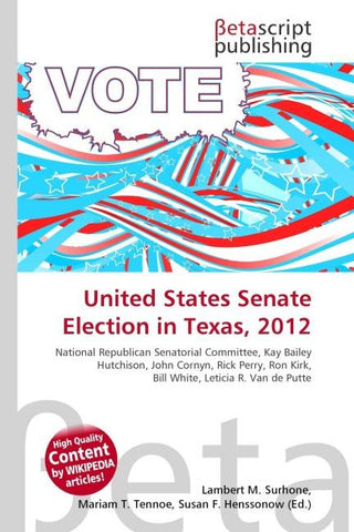 United States Senate Election in Texas, 2012
