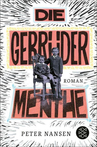 Die Gebrüder Menthe