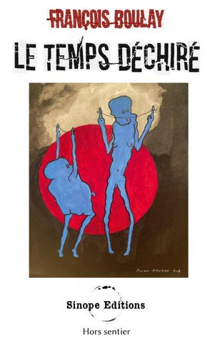 Le temps déchiré