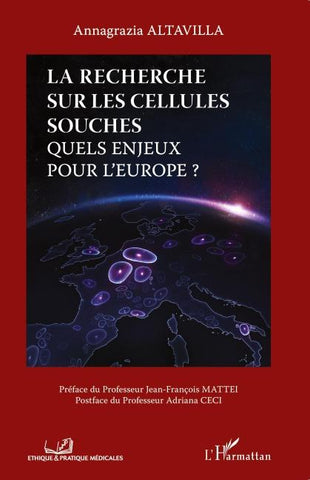 La recherche sur les cellules souches