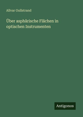 Über asphärische Flächen in optischen Instrumenten