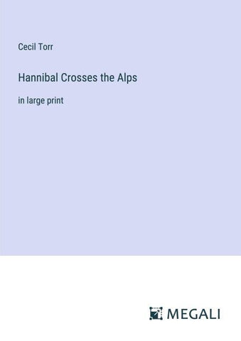 Hannibal Crosses the Alps