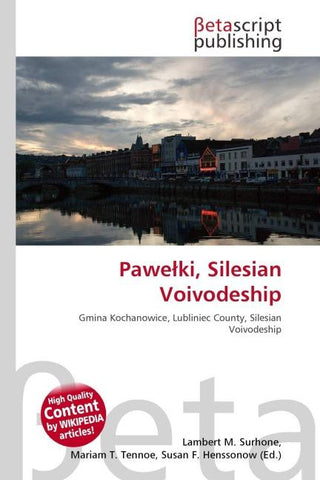 Pawe¿ki, Silesian Voivodeship