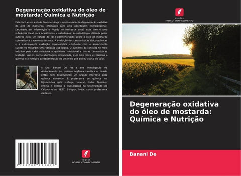 Degeneração oxidativa do óleo de mostarda: Química e Nutrição