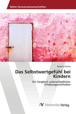 Das Selbstwertgefühl bei Kindern
