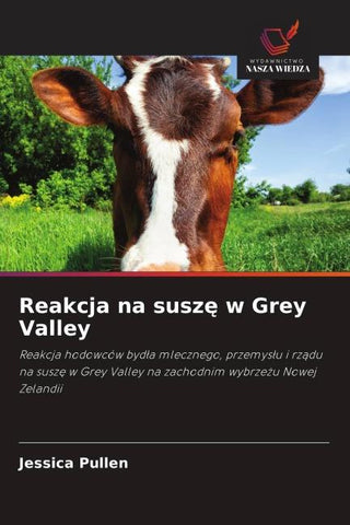 Reakcja na susz¿ w Grey Valley
