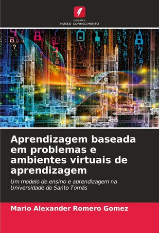 Aprendizagem baseada em problemas e ambientes virtuais de aprendizagem