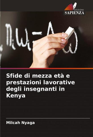Sfide di mezza età e prestazioni lavorative degli insegnanti in Kenya