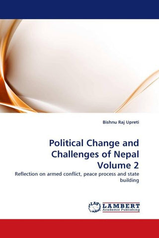 Political Change and Challenges of Nepal Volume 2