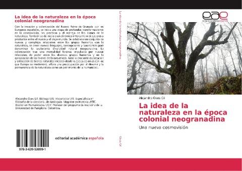 La idea de la naturaleza en la época colonial neogranadina