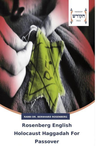 Rosenberg English Holocaust Haggadah For Passover