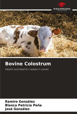 Bovine Colostrum