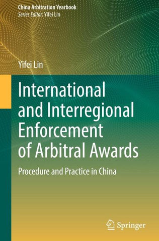International and Interregional Enforcement of Arbitral Awards