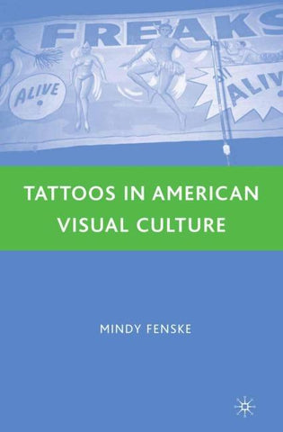 Tattoos in American Visual Culture