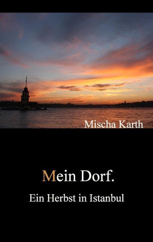 Mein Dorf.