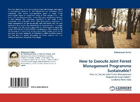 How to Execute Joint Forest Management Programme Sustainable?