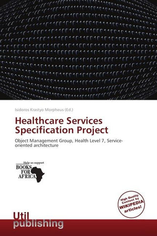 Healthcare Services Specification Project