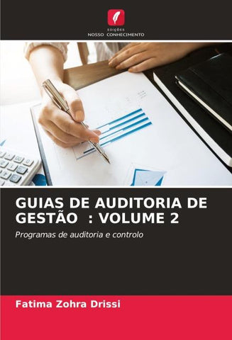 GUIAS DE AUDITORIA DE GESTÃO : VOLUME 2