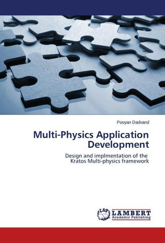 Multi-Physics Application Development