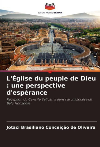 L'Église du peuple de Dieu : une perspective d'espérance