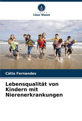 Lebensqualität von Kindern mit Nierenerkrankungen