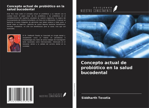 Concepto actual de probiótico en la salud bucodental