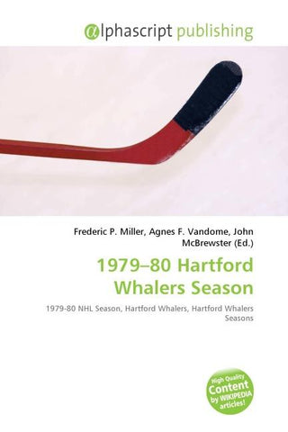 1979-80 Hartford Whalers Season