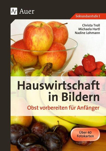Hauswirtschaft in Bildern: Obst