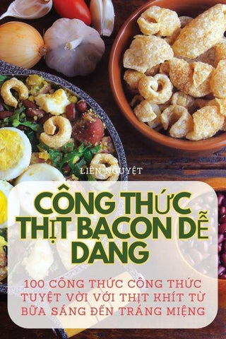CÔNG TH¿C TH¿T BACON D¿ DÀNG