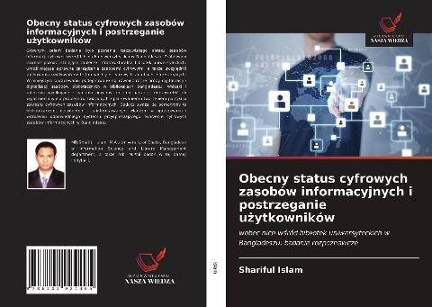 Obecny status cyfrowych zasobów informacyjnych i postrzeganie u¿ytkowników