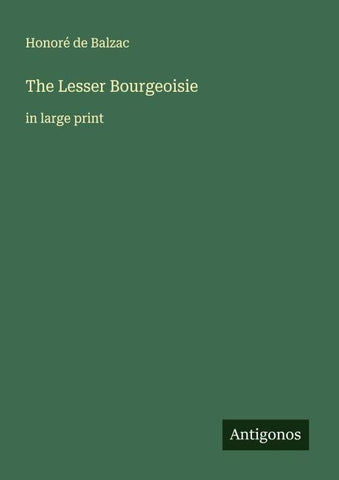 The Lesser Bourgeoisie