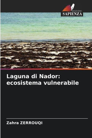 Laguna di Nador: ecosistema vulnerabile