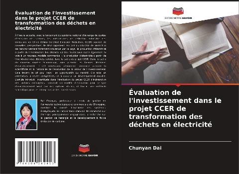 Évaluation de l'investissement dans le projet CCER de transformation des déchets en électricité