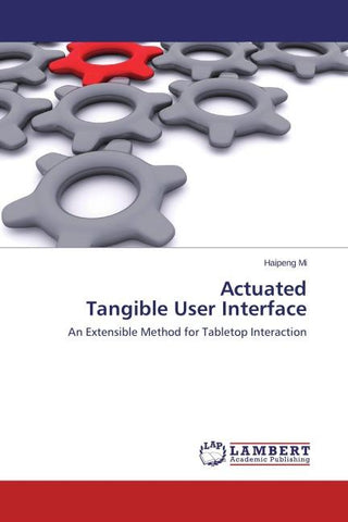 Actuated  Tangible User Interface