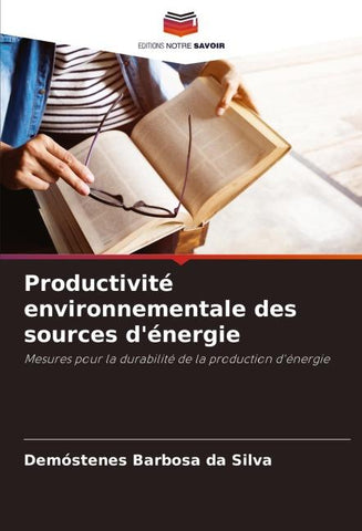 Productivité environnementale des sources d'énergie