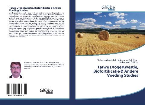 Tarwe Droge Kwestie, Biofortificatie & Andere Voeding Studies