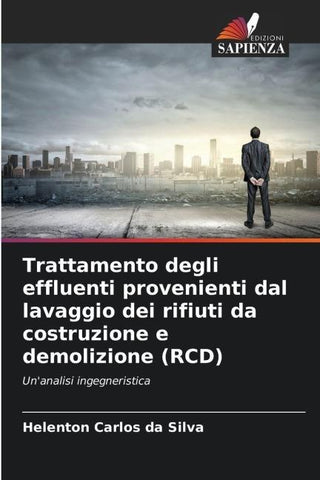 Trattamento degli effluenti provenienti dal lavaggio dei rifiuti da costruzione e demolizione (RCD)