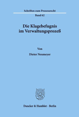 Die Klagebefugnis im Verwaltungsprozeß.