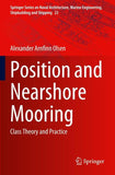 Position and Nearshore Mooring